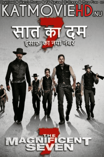 The Magnificent Seven 2016 Dual Audio [Hindi Dub DD 5.1 + English] Blu-Ray 480p 720p 1080p [HEVC & x264]