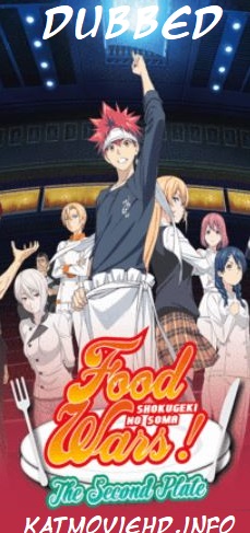 Food Wars! The Second Plate Dual Audio 1080p 720p 480p English-Jap x264 x265 HEVC 10bit ( Shokugeki no Souma: Ni no Sara  )