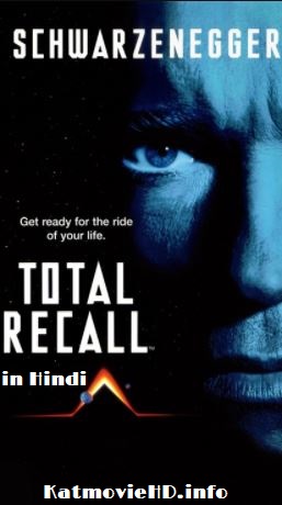 Total Recall (1990) UNCUT Hindi + English BluRay 720p Dual Audio x264 E-Subs