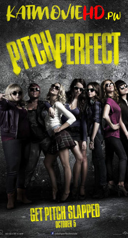 Pitch Perfect (2012) Hindi Dual Audio Bluray 480p 720p 1080p [हिंदी + Eng] x264 Full Movie