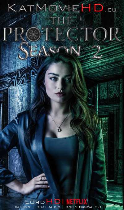 The Protector S02 Season 2 Hindi Complete 720p Web-DL [Dual Audio] | Netflix