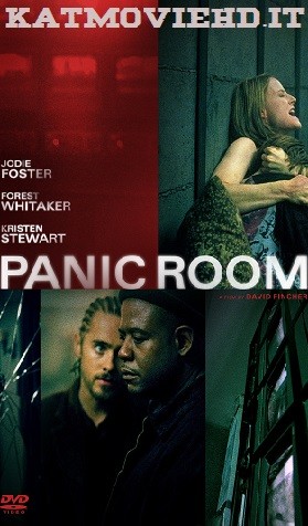 Panic Room (2002) 720p 480p HD BluRay x264 Dual Audio [Hindi DD 2.0 + English] Full Movie