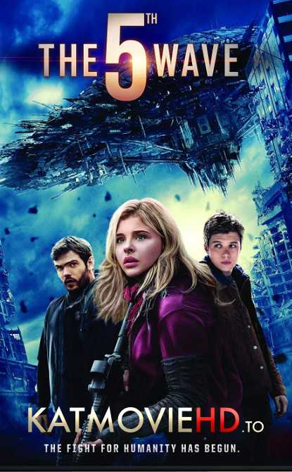 The 5th Wave (2016) Dual Audio [Hindi Dub + English] BluRay 480p 720p 1080p