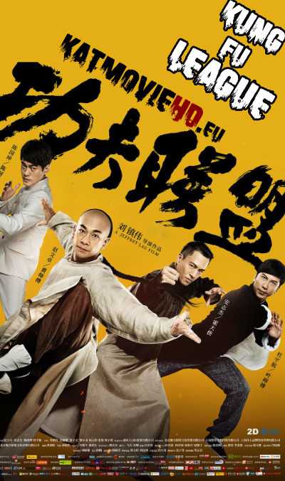 Kung Fu League (2018) BluRay 720p & 480p Dual Audio [In Hindi – Chinese] Full Movie