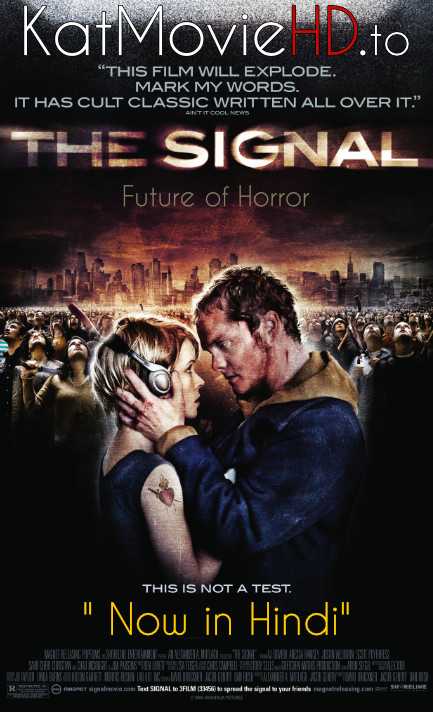 The Signal (2007) BluRay 480p 720p Dual Audio [Hindi – English] HD Esubs