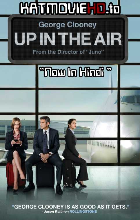 Up in the Air 2009 Dual Audio [Hindi 5.1 + English] BluRay 480p 720p 1080p