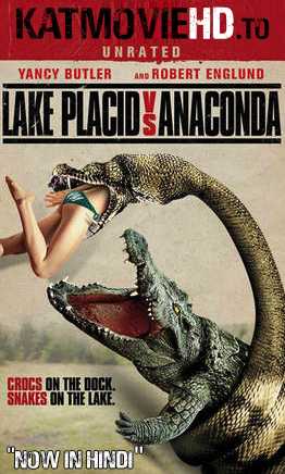 Lake Placid vs. Anaconda (2015) Unrated Dual Audio [Hindi Dubbed – English] | Web-DL 480p 720p