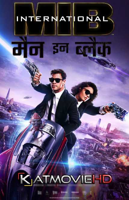 Men in Black: International (2019) DD5.1 Hindi 1080p 720p 480p BluRay | Dual-Audio  [हिंदी  + English]