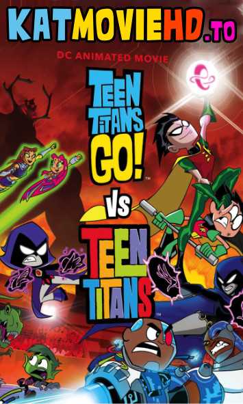 Teen Titans Go! Vs. Teen Titans (2019) HD 720p & 480p Web-DL | Full Movie | ESubs