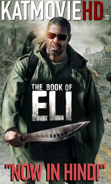 The Book of Eli (2010) BluRay 1080p 720p 480p [Dual Audio] [Hindi – English] Full Movie