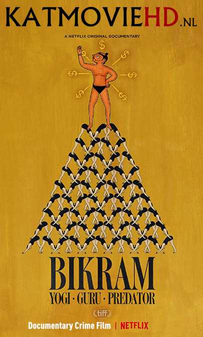 Bikram: Yogi, Guru, Predator (2019) Web-DL 720p HEVC [Netflix Documentary Film]