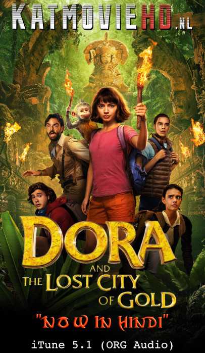 Dora and the Lost City of Gold (2019) Hindi (ORG) BluRay 480p 720p 1080p | Dual Audio [हिंदी DD 5.1 + English]