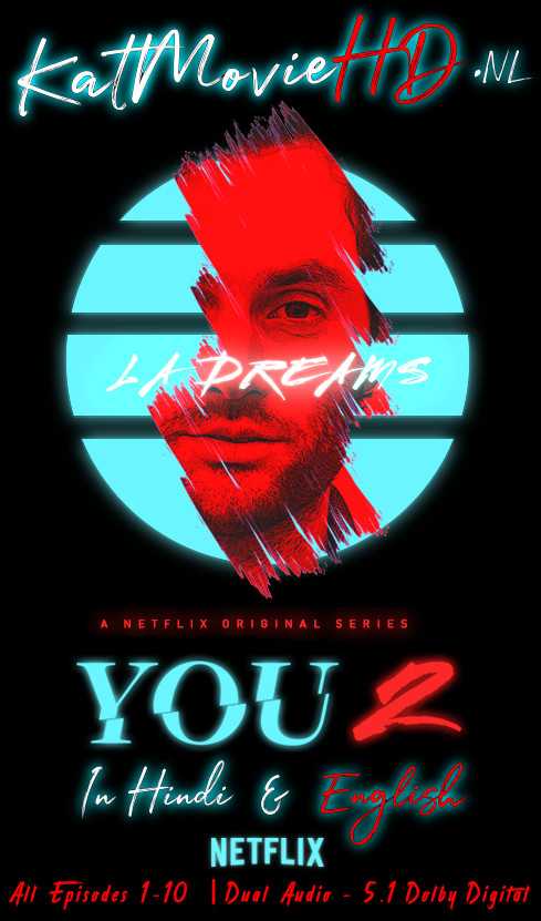 [18+] You S02 (Season 2) All Episodes [Hindi 5.1] Dual Audio – WEB-DL 480p & 720p | Netflix Series