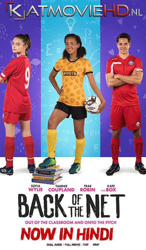 Back of the Net (2019) Hindi Web-DL 480p 720p Dual Audio [हिंदी DD 5.1 + English] Netflix