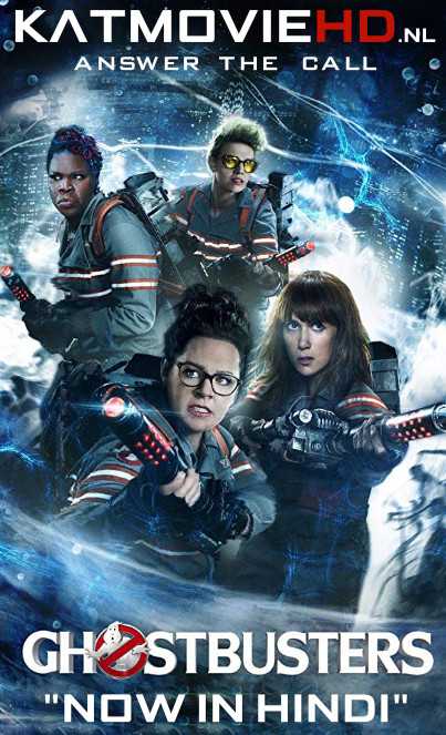 Ghostbusters 2016 (Extended) BluRay 720p & 480p Dual Audio [Hindi Dubbed – English] [Full Movie]