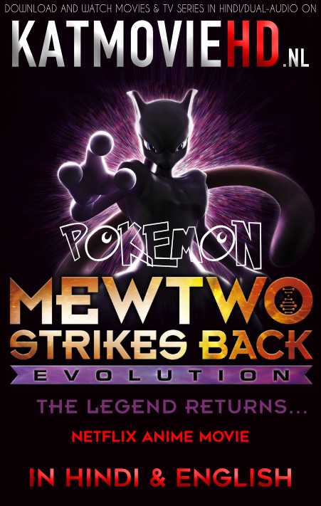 Pokémon – Mewtwo Strikes Back – Evolution (2020) Hindi [Dual Audio 5.1] Web-DL 480p 720p 1080p | Netflix