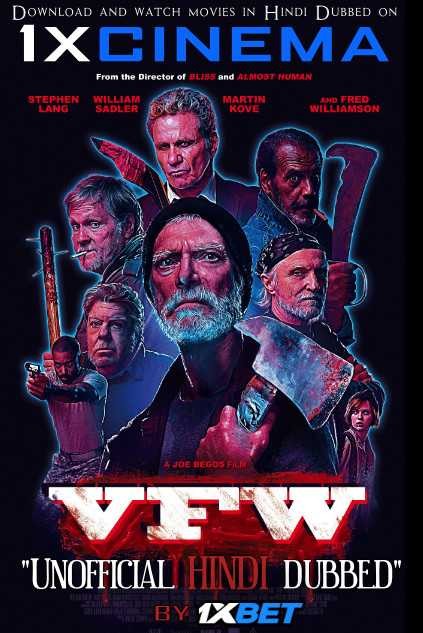 VFW (2019) WebRip 720p Dual Audio [Hindi Dubbed (Unofficial VO) + English (ORG)] [Full Movie]