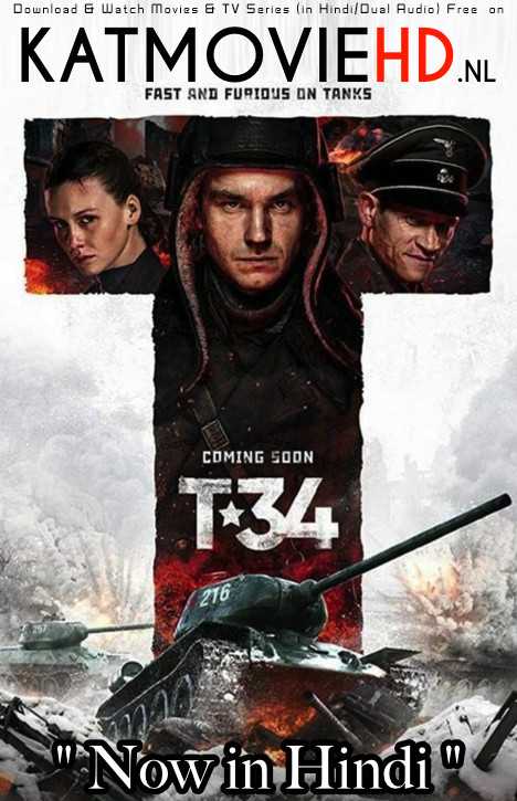 T-34 (2018) BluRay 720p & 480p Dual Audio [Hindi Dubbed – English] x264 Full Movie