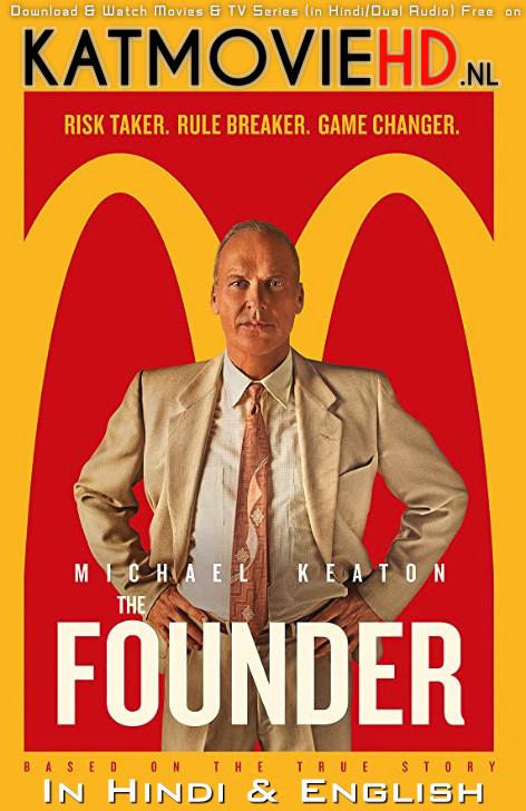 The Founder (2016) Dual Audio [Hindi DD5.1 & English] BluRay 720p & 1080p [x265 HEVC 10bit]