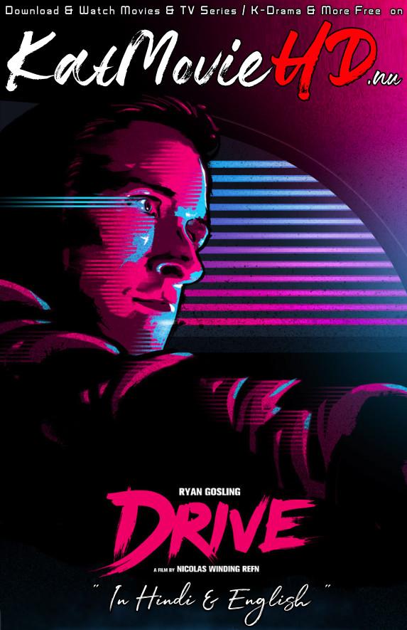 Drive 2011 Dual Audio [Hindi & English] BluRay 480p 720p 1080p x264 [Full Movie]