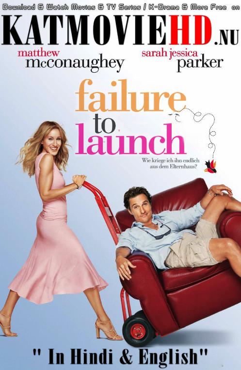 Failure To Launch 2006 BluRay 720p & 480p Dual Audio [Hindi Dub – English] x264 Full Movie