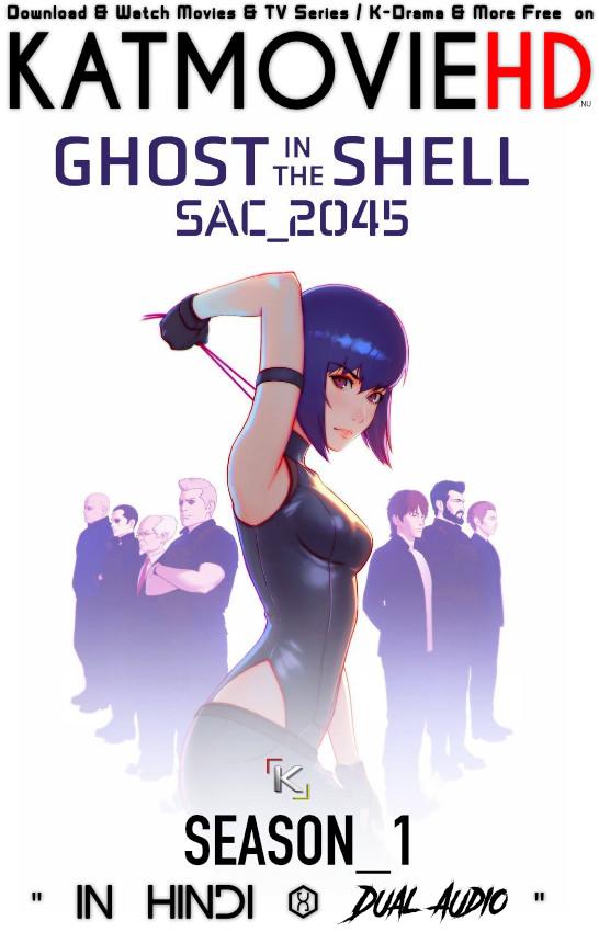 Ghost in the Shell SAC_2045 (Season 1) (Hindi DD 5.1) Web-DL 720p HEVC Dual Audio [हिंदी Dubbed + JAP] NF Anime Series