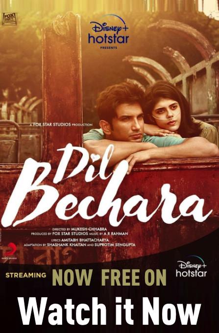 Dil Bechara (दिल बेचारा) 2020 [Watch Free on Hotstar Disney Plus ] Streaming Now !