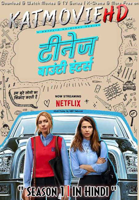 Teenage Bounty Hunters (Season 1) [Hindi 5.1 DD + English] Dual Audio | All Episodes 1-10 | WEB-DL 720p/ 480p [NF TV Series]