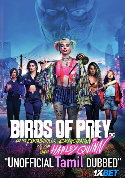 Birds of Prey (2020) Tamil Dubbed (Unofficial) & English [Dual Audio] BRRip 720p [1XBET]