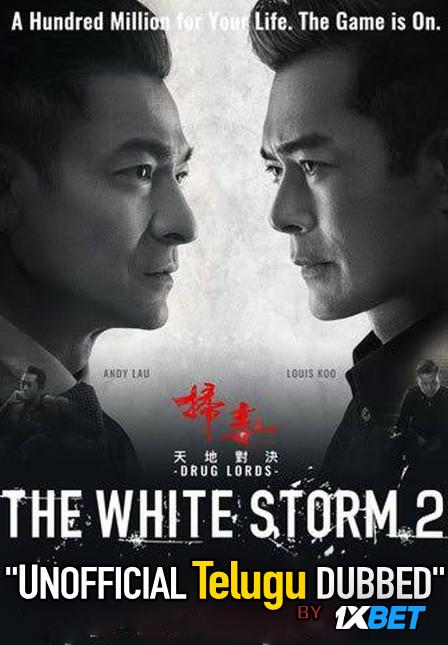 The White Storm 2: Drug Lords (2019) Telugu Dubbed (Unofficial) & Chinese [Dual Audio] BDRip 720p [1XBET]