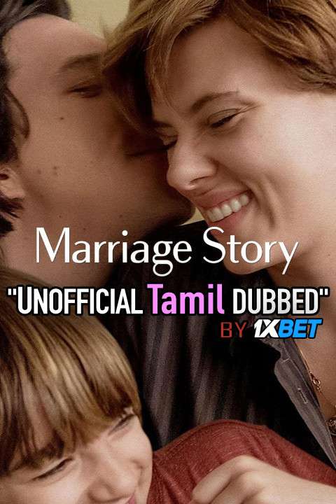 Marriage Story (2019) Tamil Dubbed (Unofficial) & English [Dual Audio] BRRip 720p [1XBET]