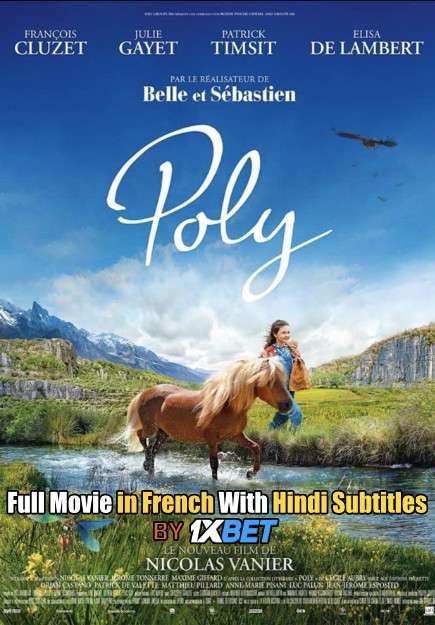 Poly (2020) Full Movie [In French] With Hindi Subtitles [HDCam 720p] 1XBET