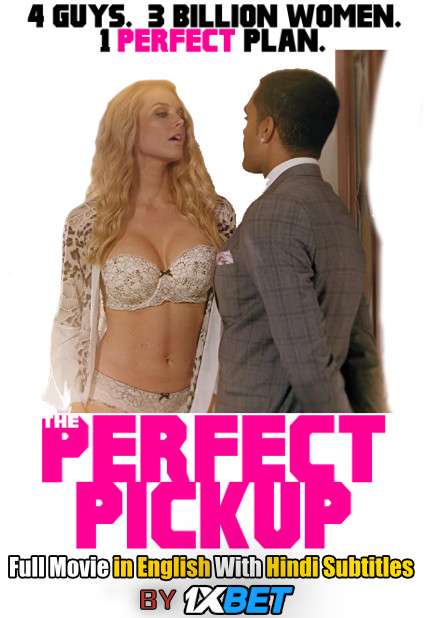 The Perfect Pickup (2020) Full Movie [In English] With Hindi Subtitles | Web-DL 720p [1XBET]