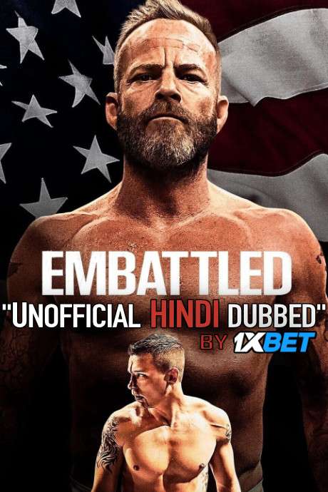 Embattled (2020) Hindi (Voice over) Dubbed + English [Dual Audio] WebRip 720p [1XBET]