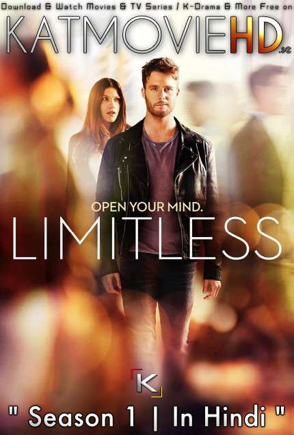 Limitless (Season 1) Complete [Hindi Dubbed] WEB-DL 1080p / 720p / 480p HD [ 2015 TV Series]